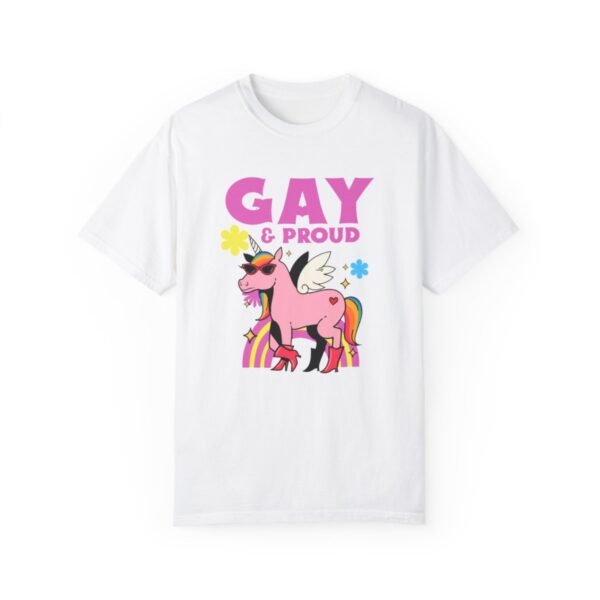 Gay and Proud T-shirt - Unisex Garment-Dyed T-shirt - Image 7
