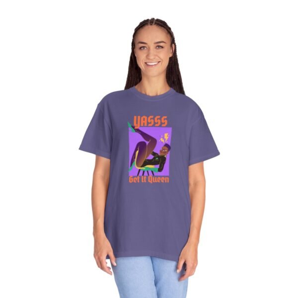 Get it Queen T-shirt- Unisex Garment-Dyed T-shirt - Image 5