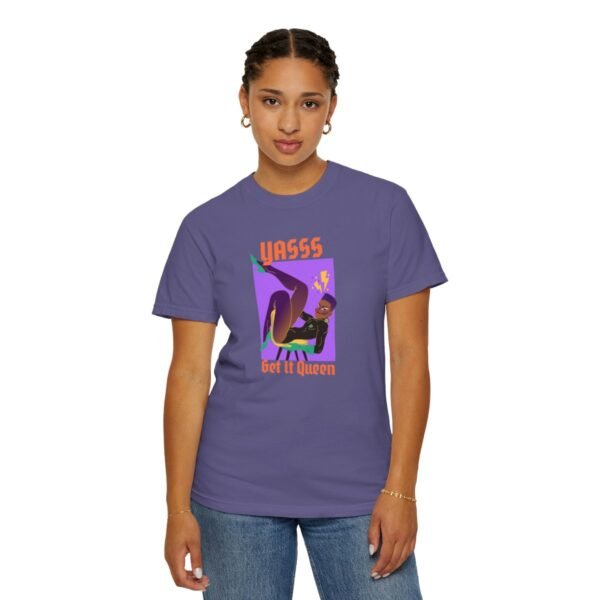 Get it Queen T-shirt- Unisex Garment-Dyed T-shirt - Image 6