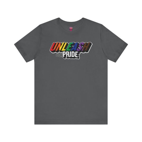 Unleash Your Pride 2025 Tee - Unisex Short Sleeve Shirt - Image 17