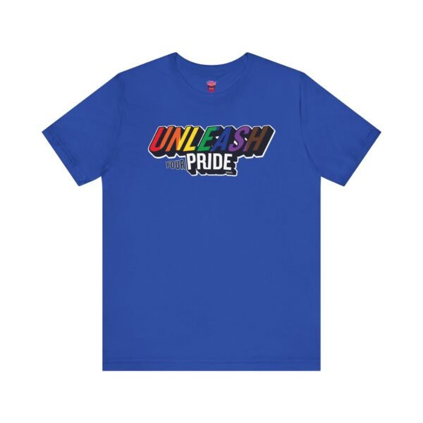 Unleash Your Pride 2025 Tee - Unisex Short Sleeve Shirt - Image 15